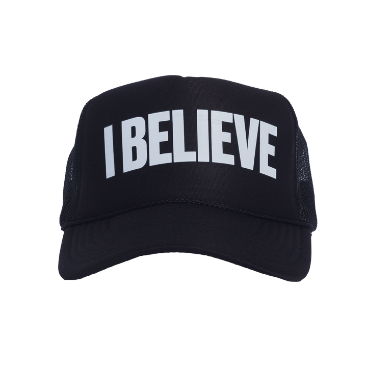 I Believe Hat