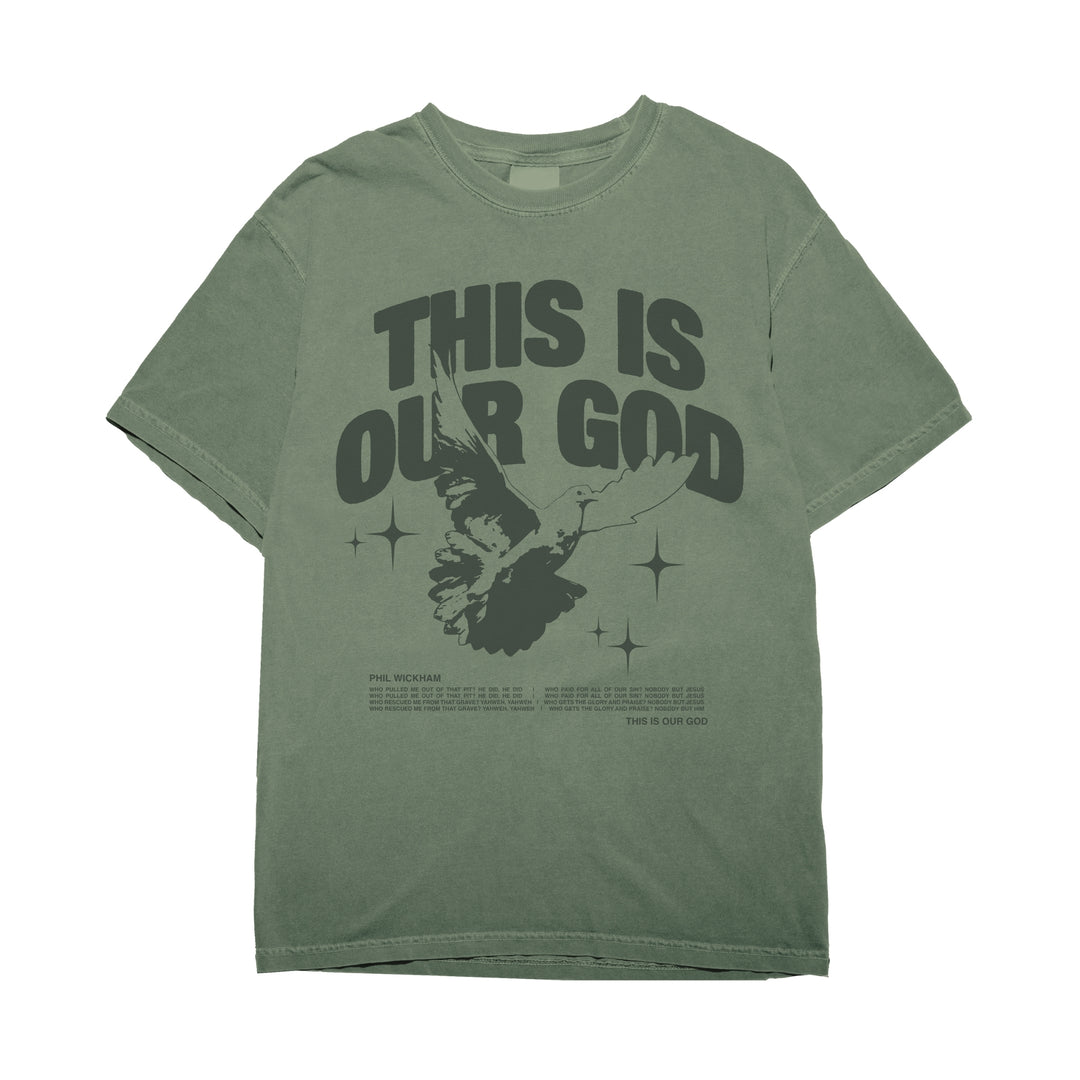 This Is Our God Dove Tee - Moss Green