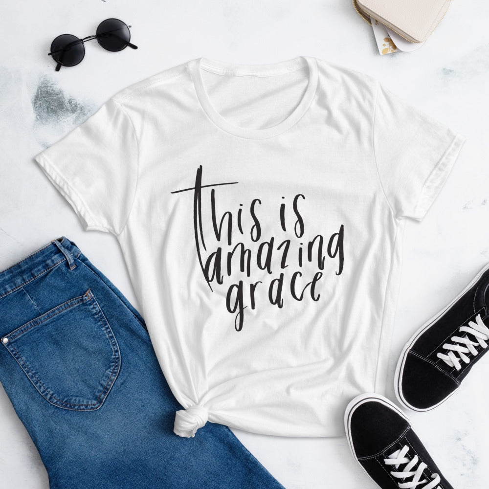 This Is Amazing Grace - Women's Short Sleeve T-Shirt